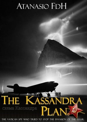 The Kassandra Plan