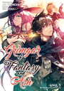 Grimgar of Fantasy and Ash: Volume 5【電子書籍】[ Ao Jyumonji ]