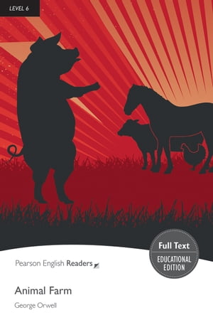 Level 6: Animal Farm ePub with Integrated Audio【電子書籍】[ George Orwell ]