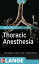 Thoracic Anesthesia