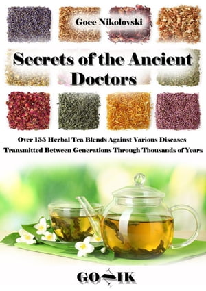 Secrets of the Ancient Doctors
