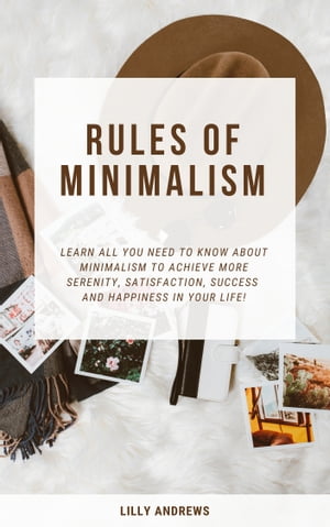 Rules Of Minimalism