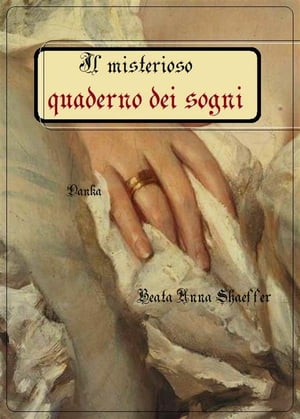 Il misterioso quaderno dei sogni