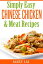 Simply Easy Chinese Chicken & Meat CookBook