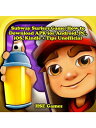 Subway Surfers Game: How to Download APK for Android, PC, iOS, Kindle Tips Unofficial【電子書籍】 Hse Games