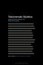 Telecinematic Stylistics【電子書籍】