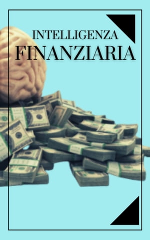 INTELLIGENZA FINANZIARIA