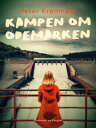 Kampen om demarken【電子書籍】 Peter Kramh ft