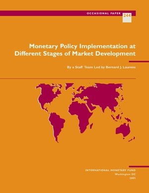 Monetary Policy Implementation at Different Stages of Market Development