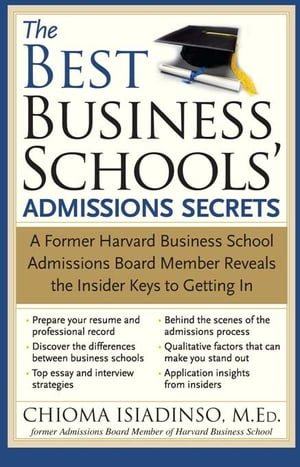 The Best Business Schools' Admissions Secrets