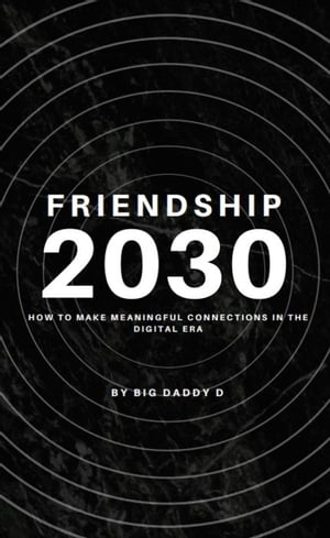 Friendship 2030