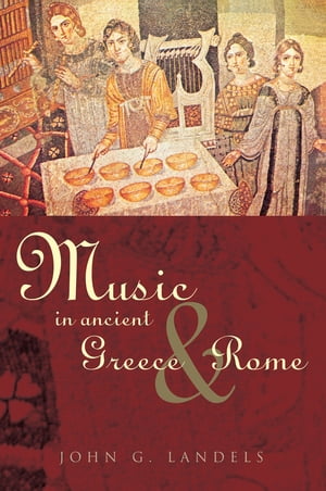 Music in Ancient Greece and Rome