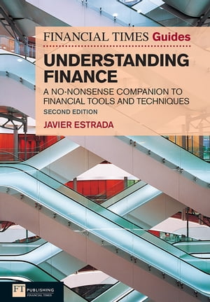 Financial Times Guide to Understanding Finance, The