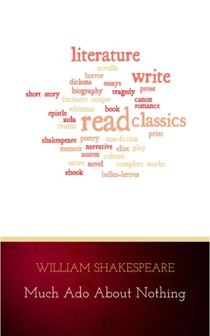 Much Ado About Nothing【電子書籍】[ William Shakespeare ]