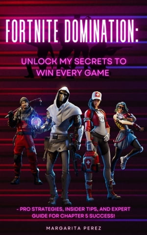 Fortnite Domination: Unlock My Secrets to Win Every Game