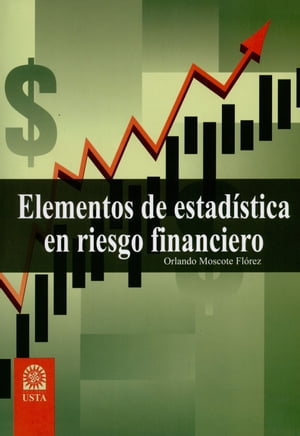 Elementos de estadística en riesgo financiero