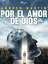 Por el amor de dios【電子書籍】[ Andreu Mart?n ]