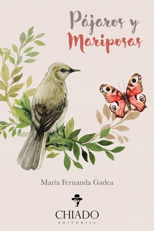 Pájaros y mariposas