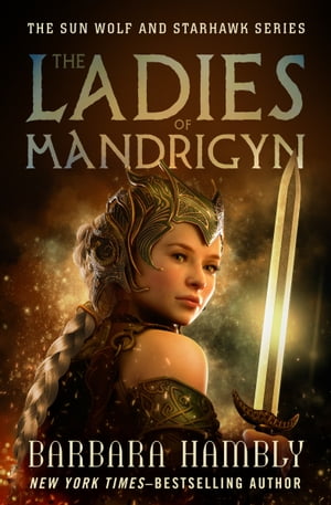 ŷKoboŻҽҥȥ㤨The Ladies of MandrigynŻҽҡ[ Barbara Hambly ]פβǤʤ880ߤˤʤޤ