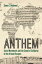 Anthem Social Movements and the Sound of Solidarity in the African DiasporaŻҽҡ[ Shana L. Redmond ]