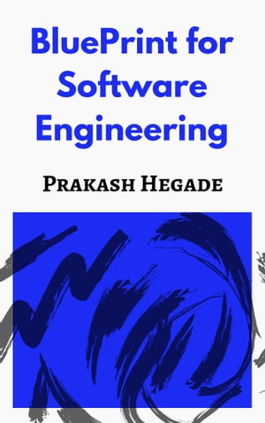 BluePrint for Software Engineering