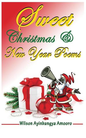 Sweet Christmas & New Year Poems