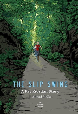 The Slip Swing【電子書籍】[ J. Michael McG