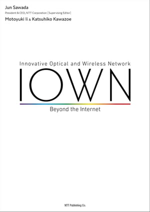 IOWN Beyond the Internet