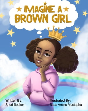 Imagine a Brown Girl