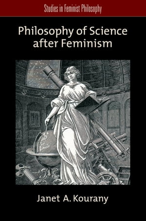 Philosophy of Science after Feminism