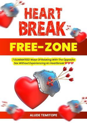 Heartbreak Freezone