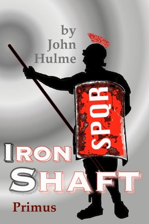 Iron Shaft: PrimusŻҽҡ[ John Hulme ]