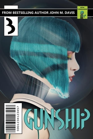 ŷKoboŻҽҥȥ㤨Reflections Gunship, #3Żҽҡ[ John M. Davis ]פβǤʤ350ߤˤʤޤ