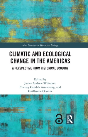 Climatic and Ecological Change in the Americas