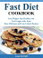 Fast Diet Cookbook