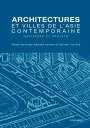 Architectures et villes de l'Asie contemporaine H?ritages et projets