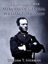 Memoirs of General William T. Sherman【電子