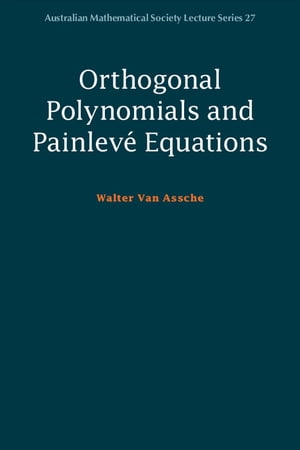 Orthogonal Polynomials and Painlev? Equations