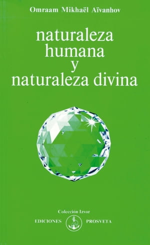 NATURALEZA HUMANA Y NATURALEZA DIVINA