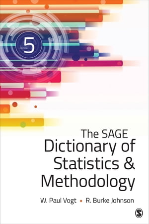 The SAGE Dictionary of Statistics & Methodology