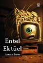 Entel Ekt?el【電子書籍】[ Arman Berra ]