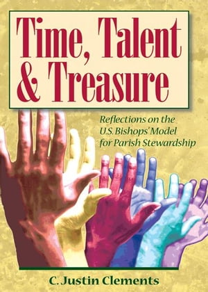 Time, Talent, and Treasure