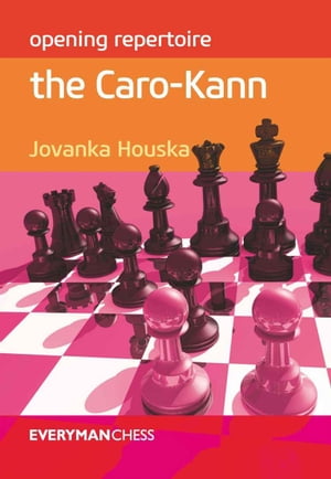 Opening Repertoire: The Caro-Kann