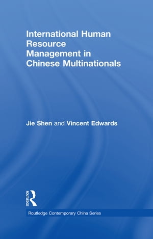 International Human Resource Management in Chinese Multinationals