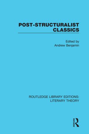 Post-Structuralist Classics【電子書籍】