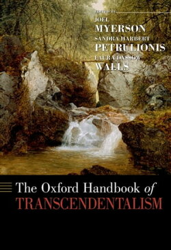 The Oxford Handbook of Transcendentalism【電子書籍】