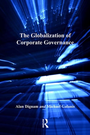 The Globalization of Corporate Governance