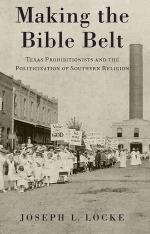 Making the Bible Belt