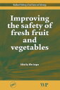 ŷKoboŻҽҥȥ㤨Improving the Safety of Fresh Fruit and VegetablesŻҽҡۡפβǤʤ32,130ߤˤʤޤ