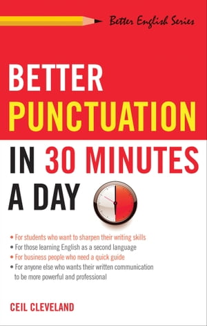 Better Punctuation in 30 Minutes a Day